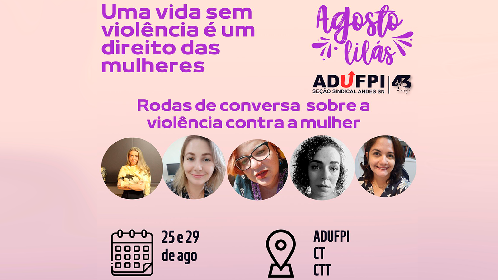 Confira A Programa O Da Adufpi Em Alus O Campanha Agosto Lil S Adufpi