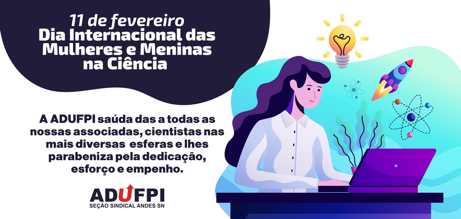 Dia das Mulheres e Meninas na Ciência: luta, visibilidade e