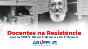Nota da ADUFPI – Dia dos Professores e das Professoras