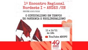 I Encontro Regional Nordeste I do ANDES-SN (2020/2022)