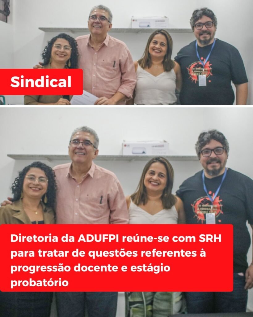 Diretoria da ADUFPI reúne-se com SRH para tratar de questões referentes à progressão docente e estágio probatório