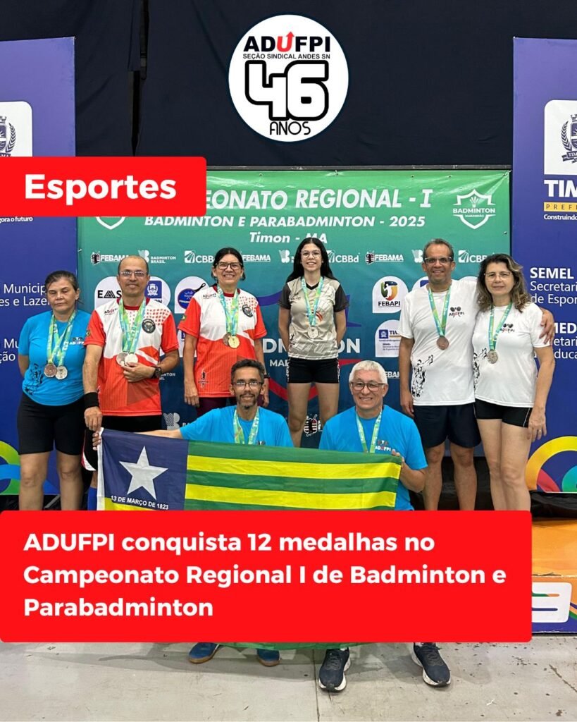 ADUFPI conquista 12 medalhas no Campeonato Regional I de Badminton e Parabadminton