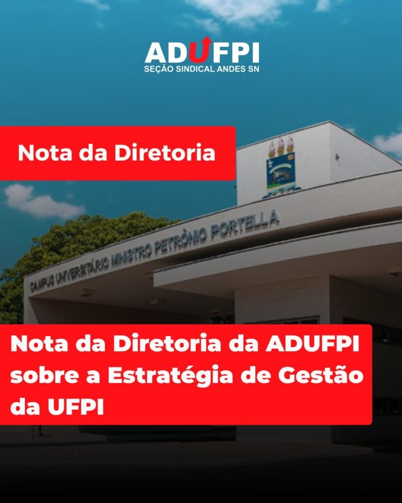 Nota da Diretoria da ADUFPI sobre a Estratégia de Gestão da UFPI