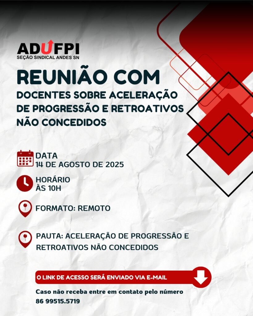 Reunião com docentes sobre ACELERAÇÃO DE PROGRESSÃO E RETROATIVOS NÃO CONCEDIDOS