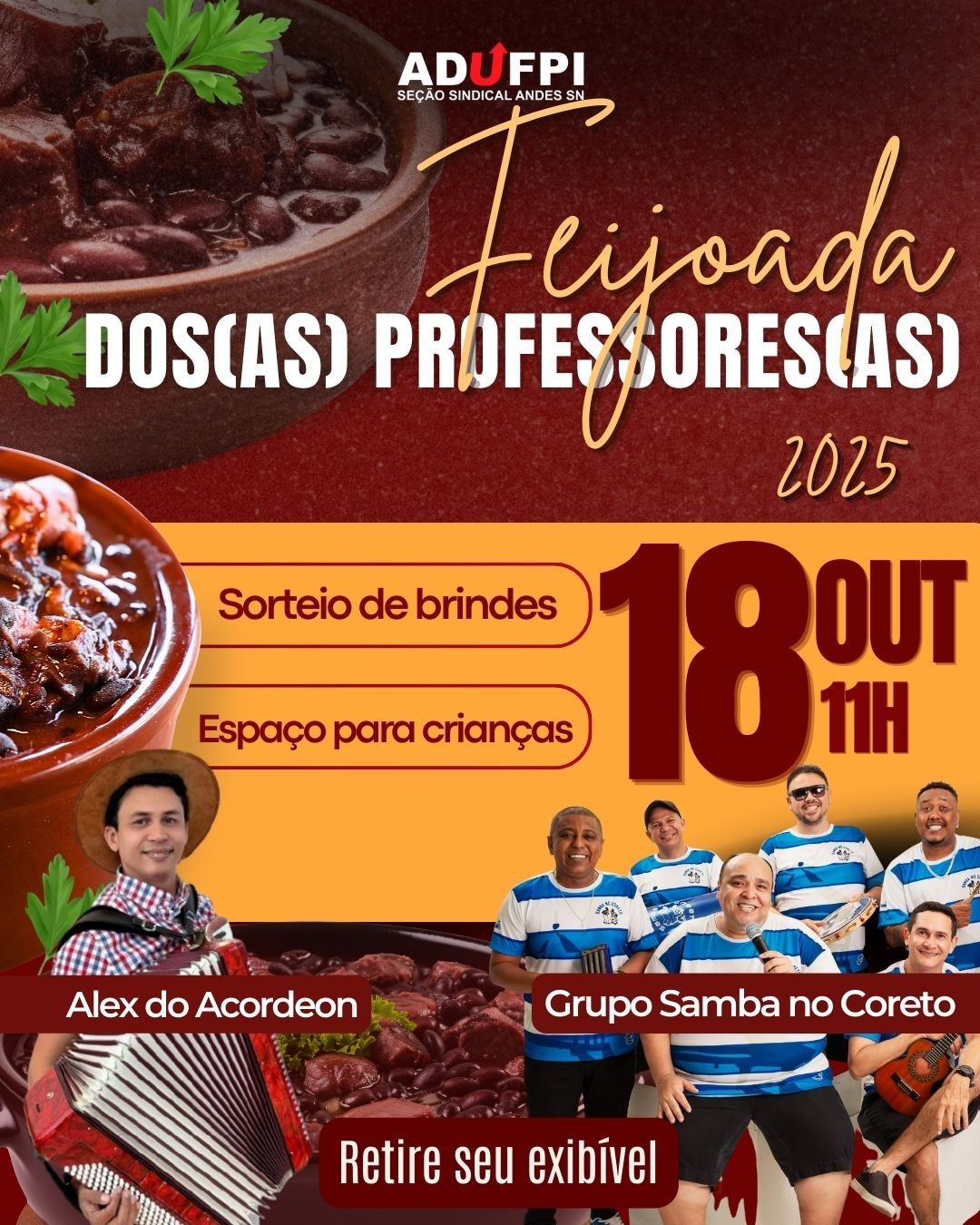 FEIJOADA DOS(AS) PROFESSORES(AS) 2025 – VENHA RETIRAR SEU EXIBÍVEL.