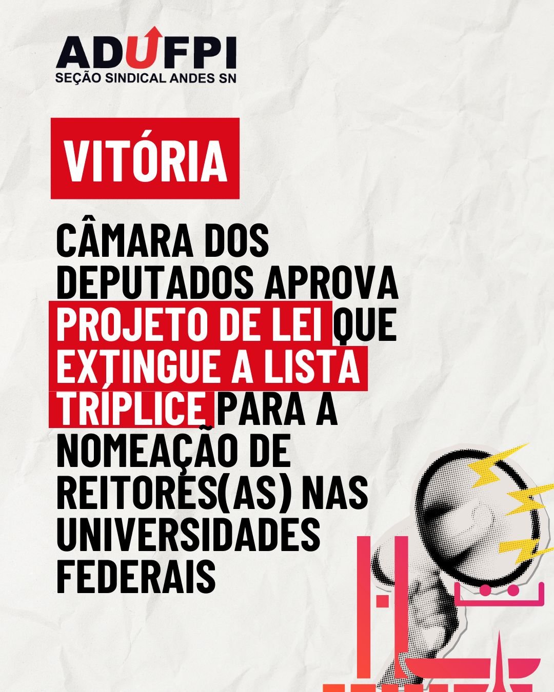 Câmara dos Deputados aprova projeto de lei que extingue a lista tríplice para a nomeação de reitores(as) nas universidades federais