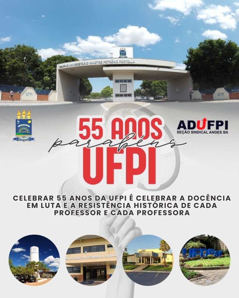 UFPI 55 anos: formando gerações e construindo o futuro!