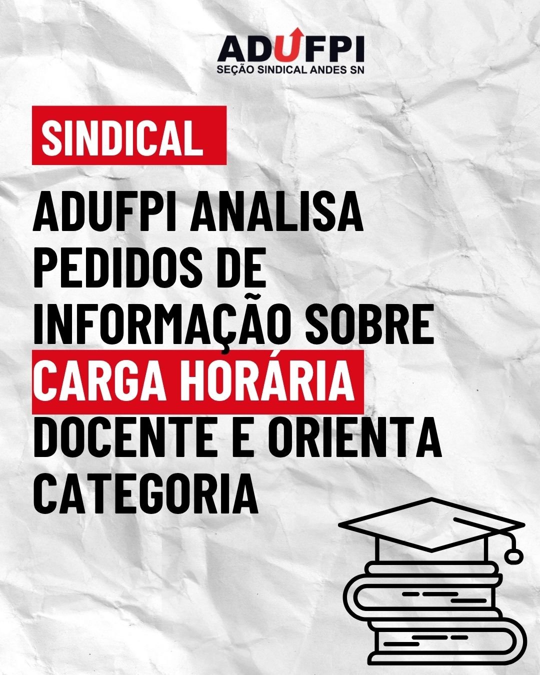 ADUFPI analisa pedidos de informação sobre carga horária docente e orienta categoria
