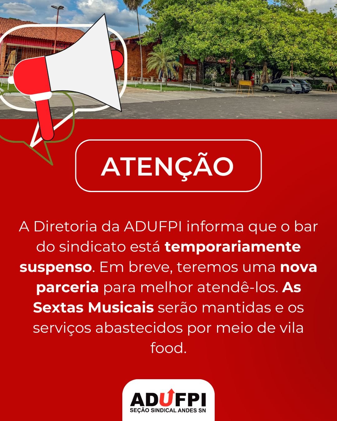 Informe sobre a suspensão temporária do Bar da ADUFPI