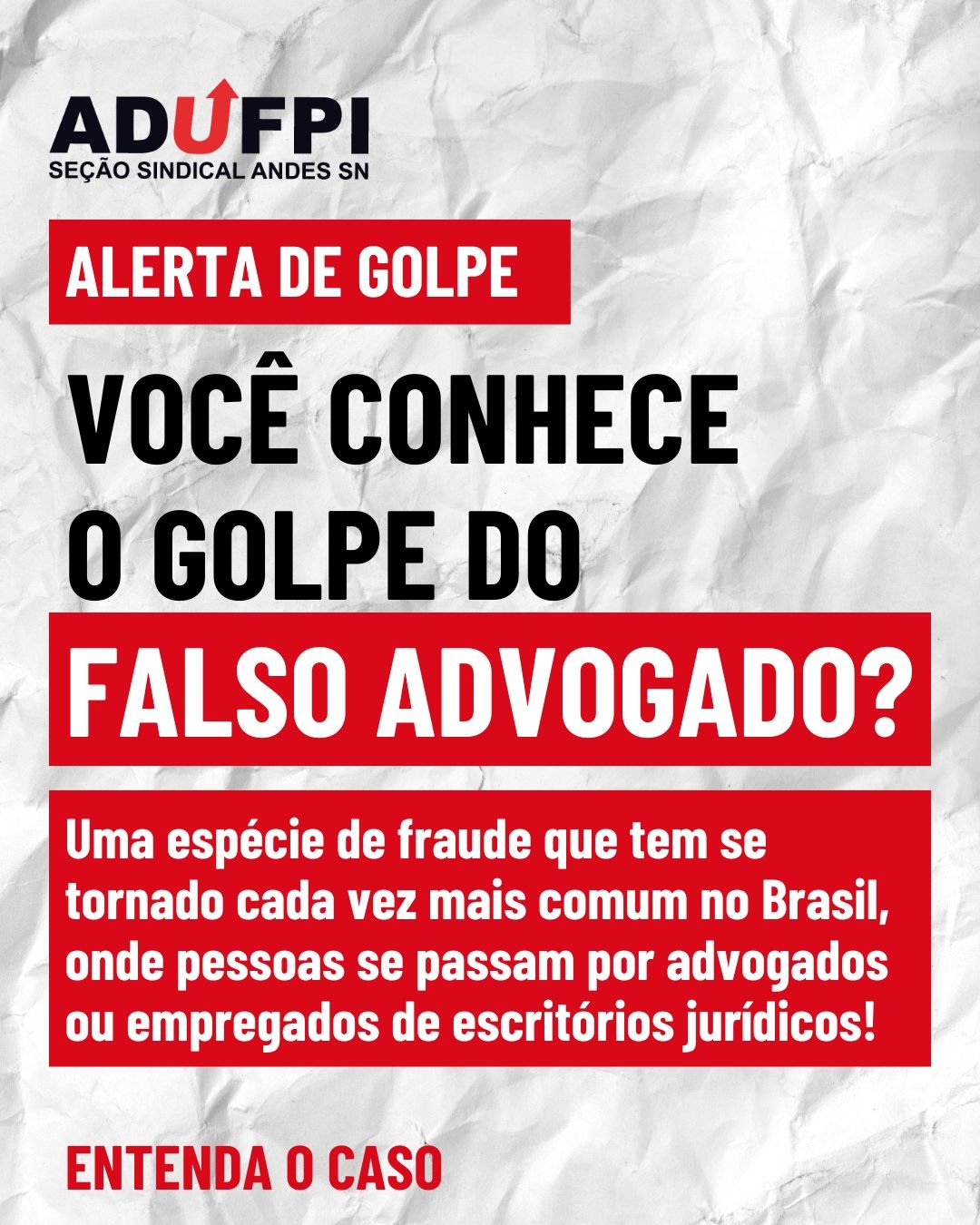 ALERTA DE TENTATIVA DE GOLPE: Conheça o golpe do FALSO ADVOGADO e proteja-se de fraudes