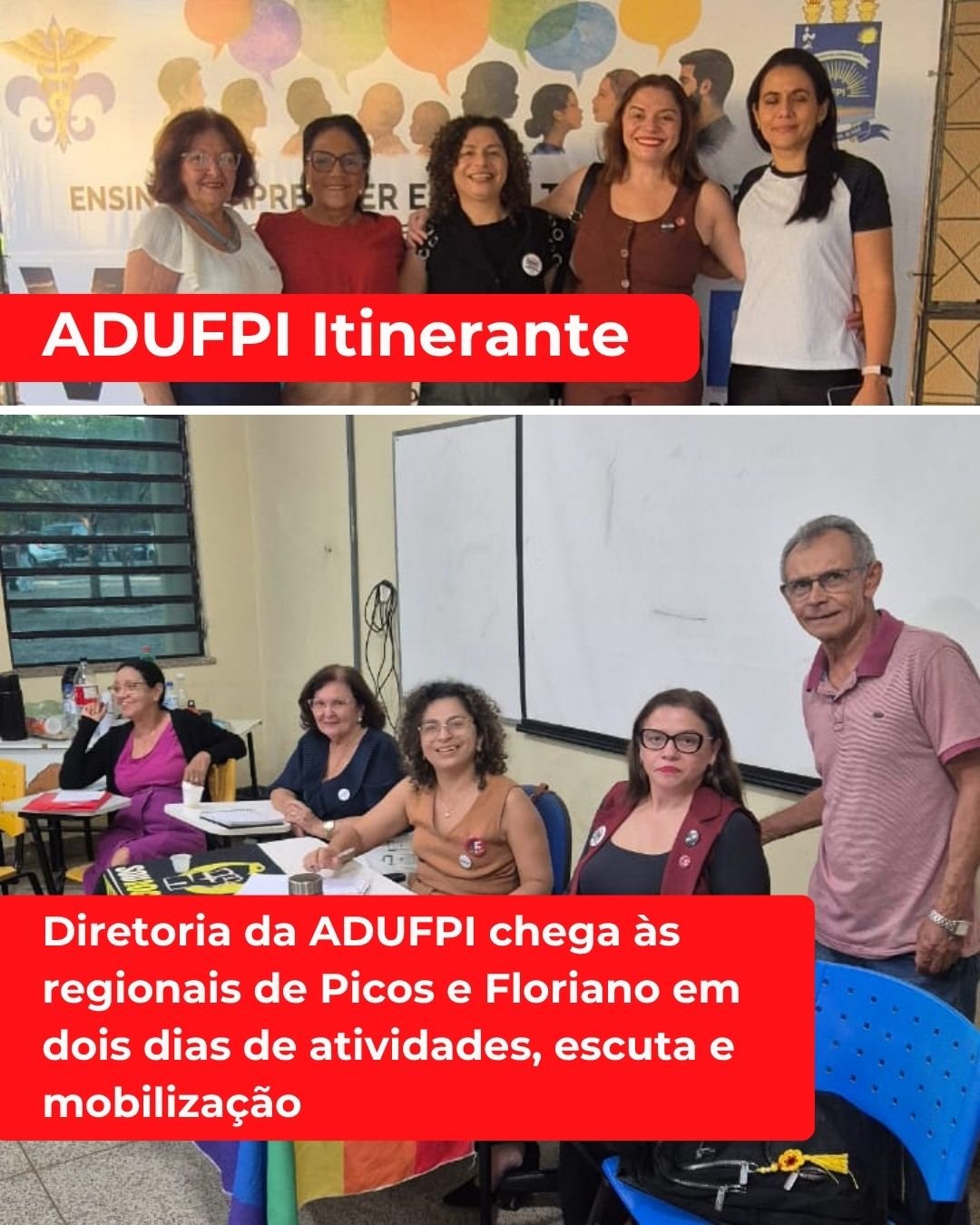Diretoria da ADUFPI chega às regionais de Picos e Floriano em dois dias de atividades, escuta e mobilização.