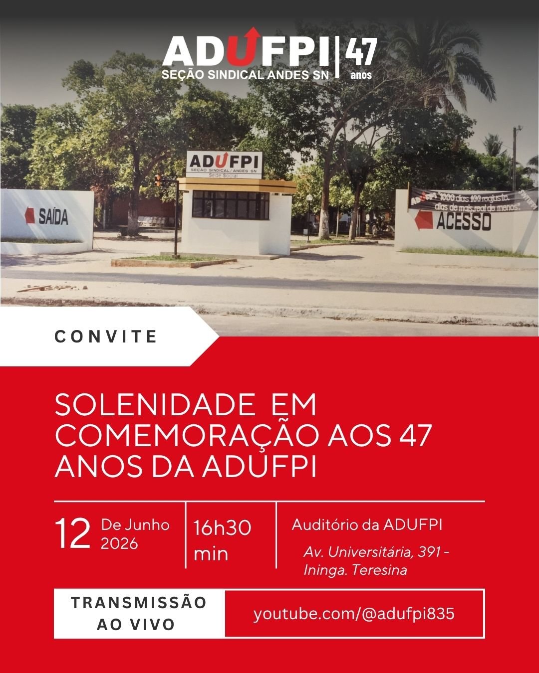 Solenidade em Comemoração aos 47 anos da ADUFPI
