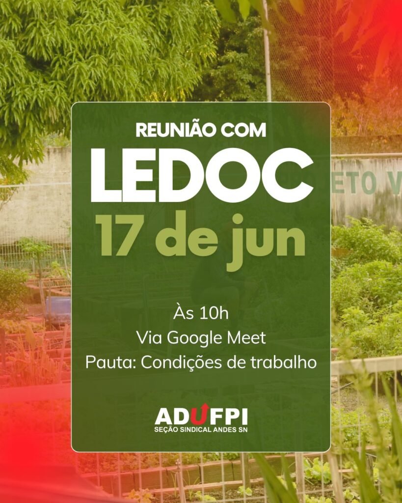 Reunião com LEDOC nesta quarta-feira, dia 17 de junho 2026, às 10h, via Google Meet