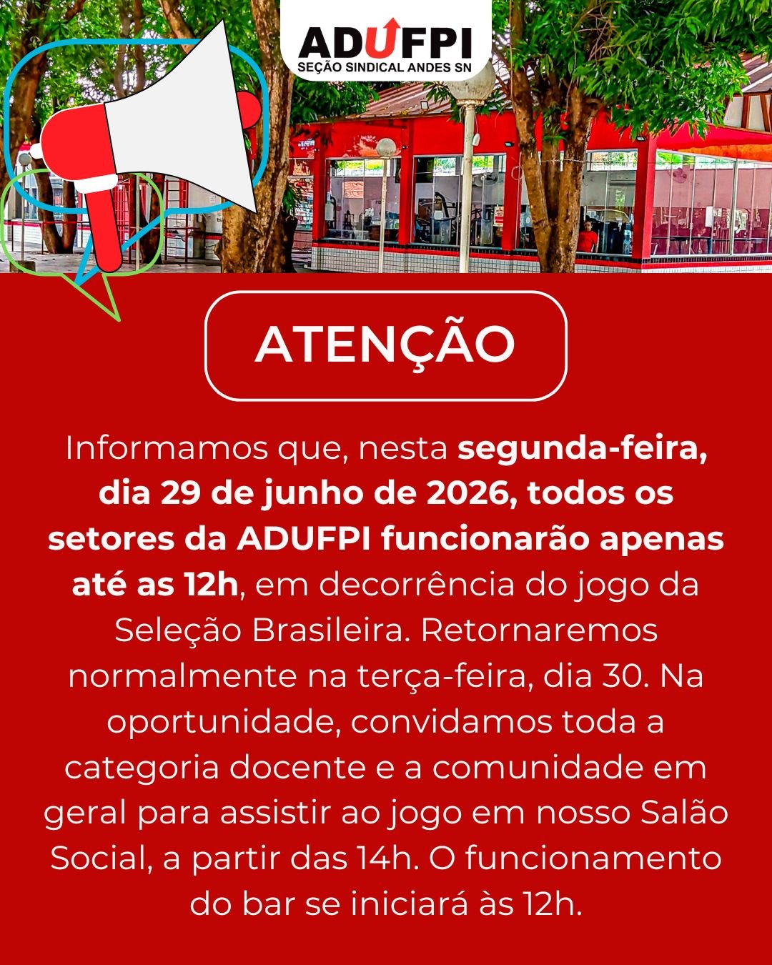 Funcionamento da ADUFPI nesta segunda-feira, dia 29 de junho de 2026
