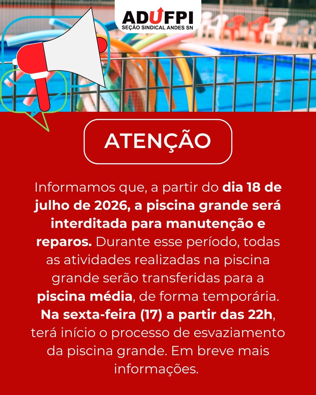 INFORME: Fechamento da piscina grande para manutenção e reparos. Saiba mais.