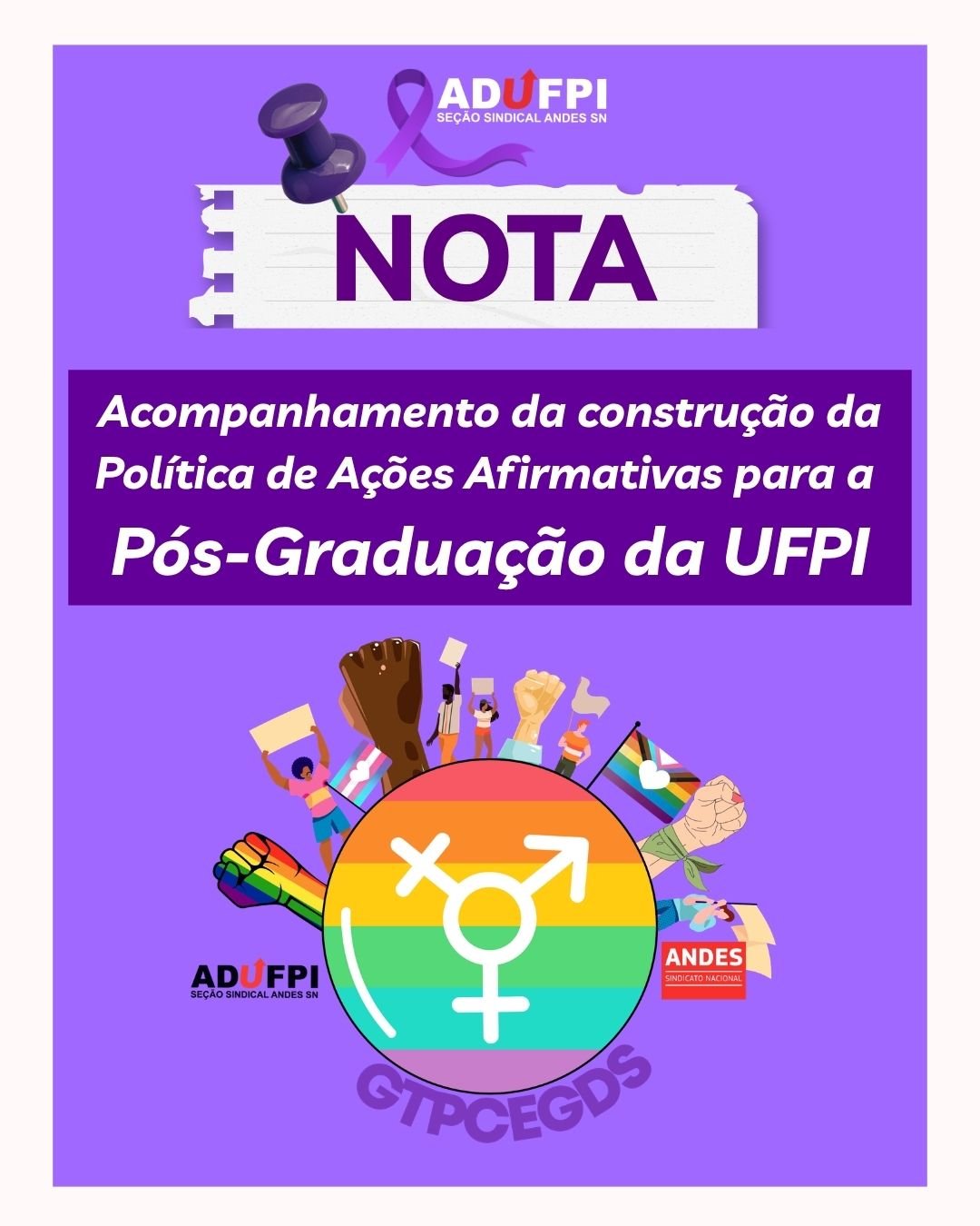 NOTA DO GTPCEGDS/ADUFPI – Acompanhamento da construção da Política de Ações Afirmativas para a Pós-Graduação da UFPI