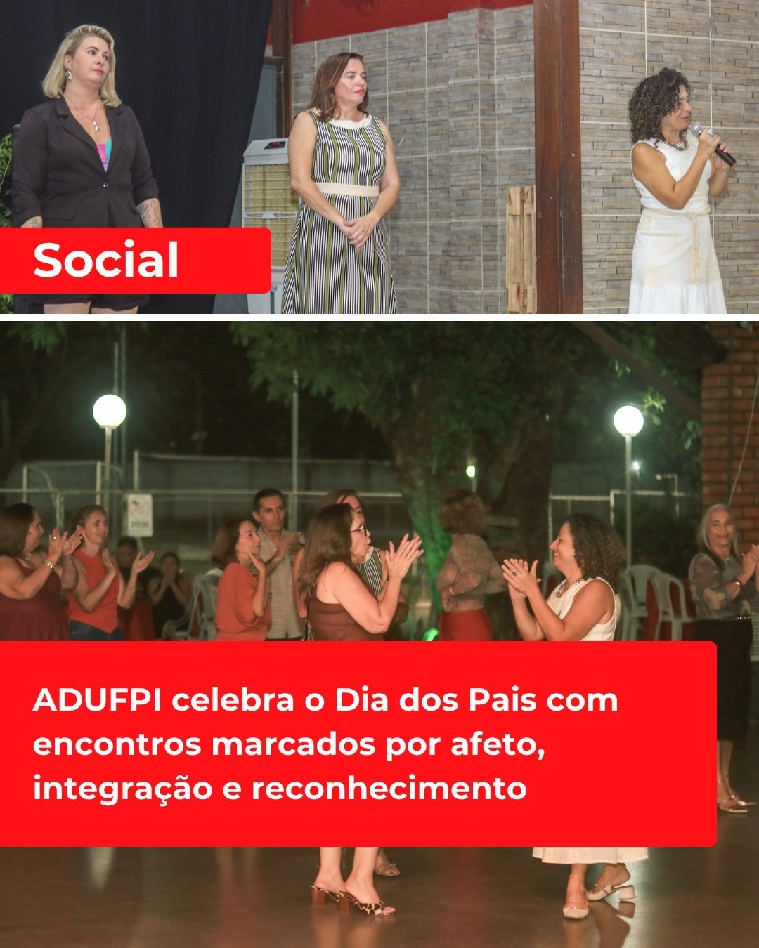 ADUFPI celebra o Dia dos Pais com encontros marcados por afeto, integração e reconhecimento