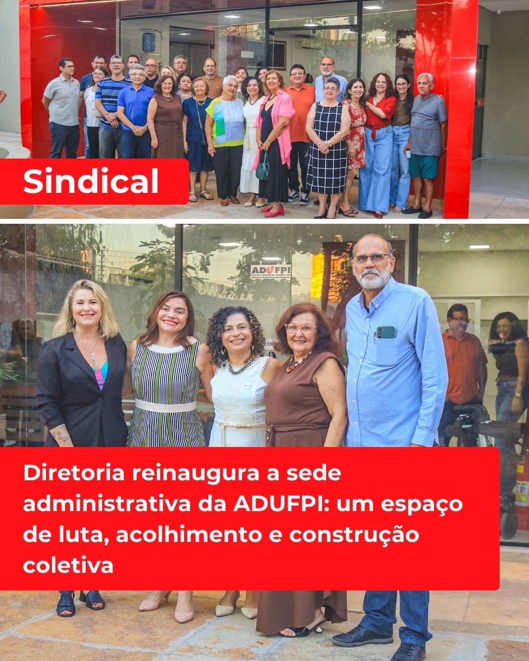 Diretoria reinaugura a sede administrativa da ADUFPI: um espaço de luta, acolhimento e construção coletiva