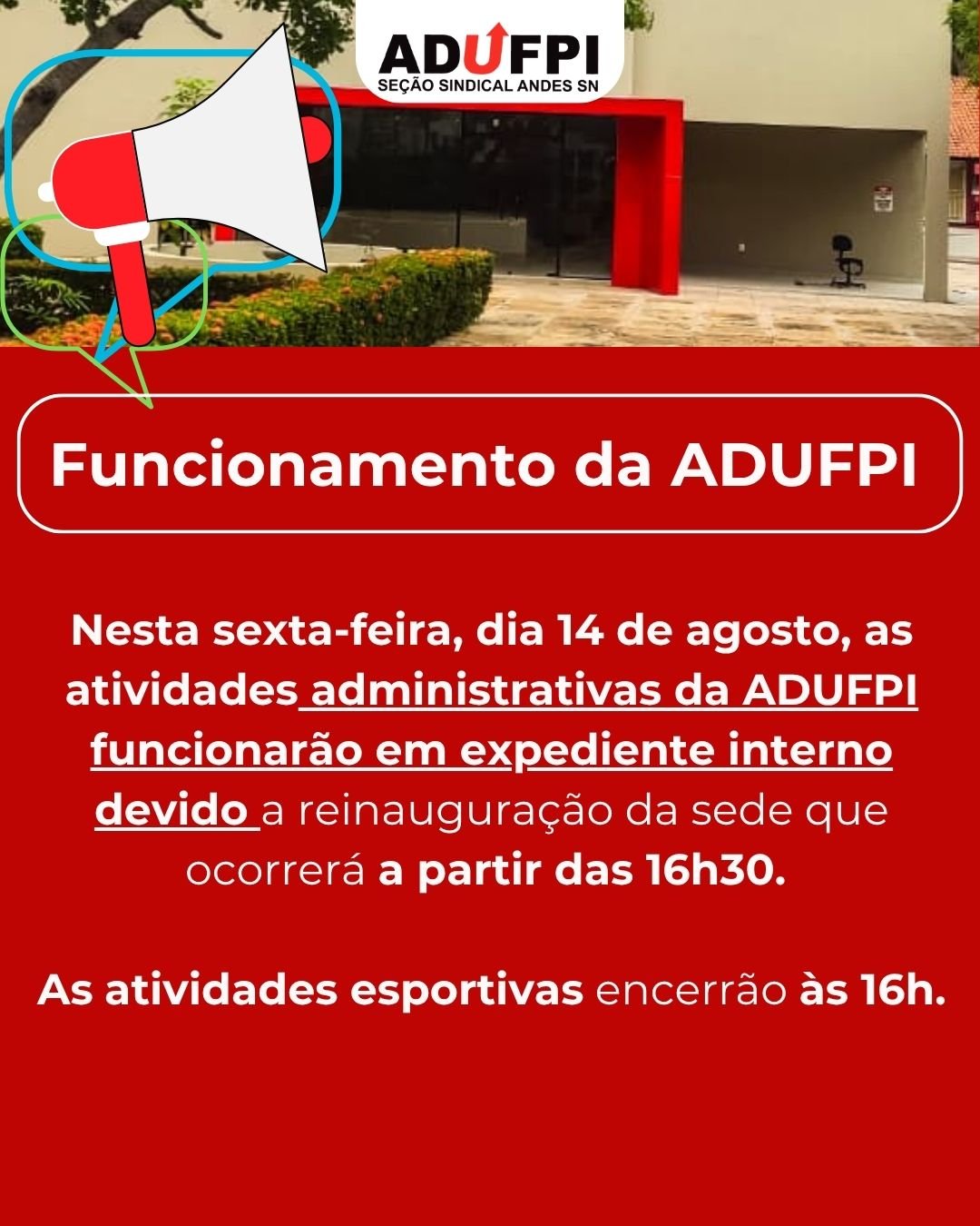 FUNCIONAMENTO DA ADUFPI NESTA SEXTA-FEIRA, DIA 14 DE AGOSTO DE 2026
