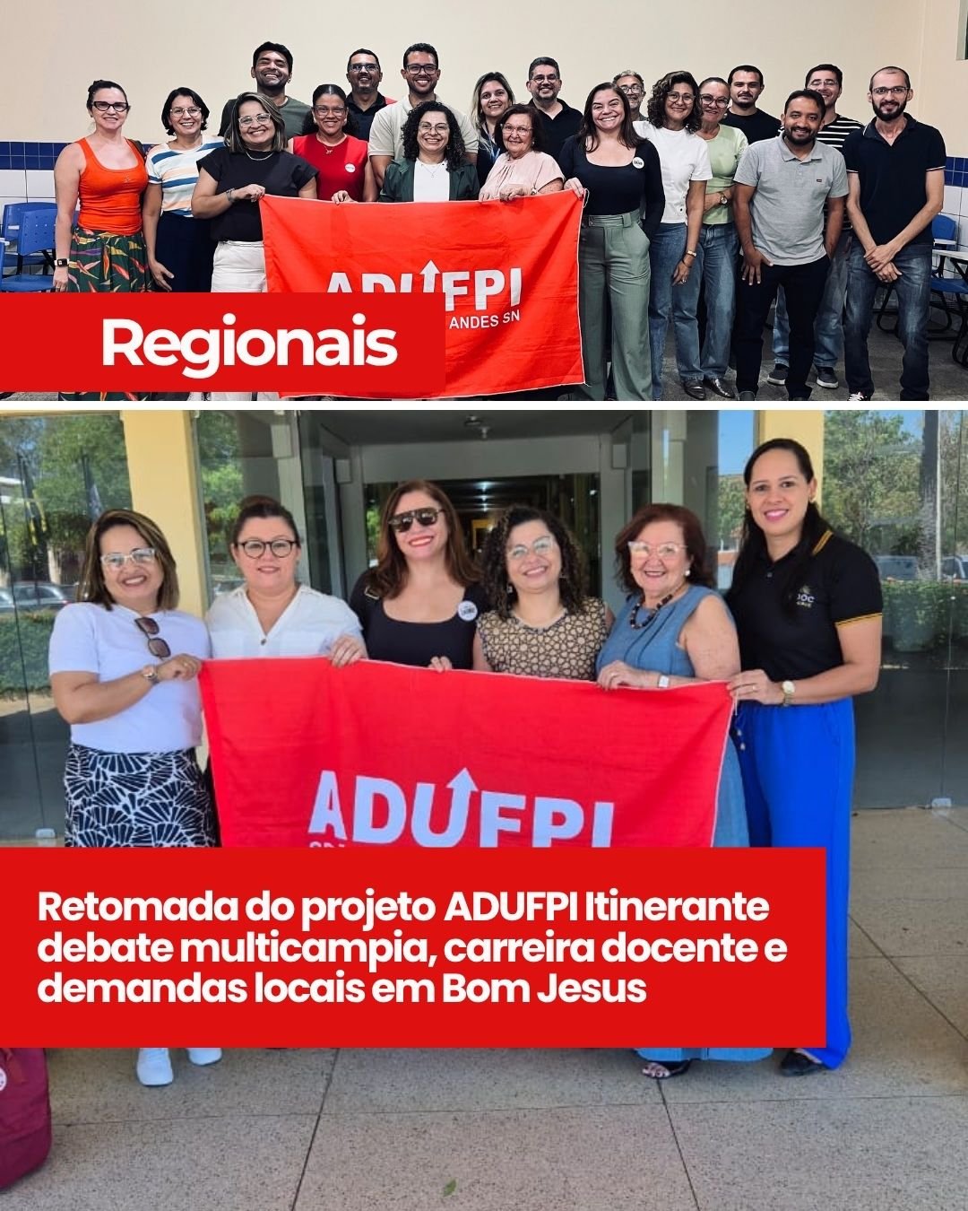 Retomada do projeto ADUFPI Itinerante debate multicampia, carreira docente e demandas locais em Bom Jesus