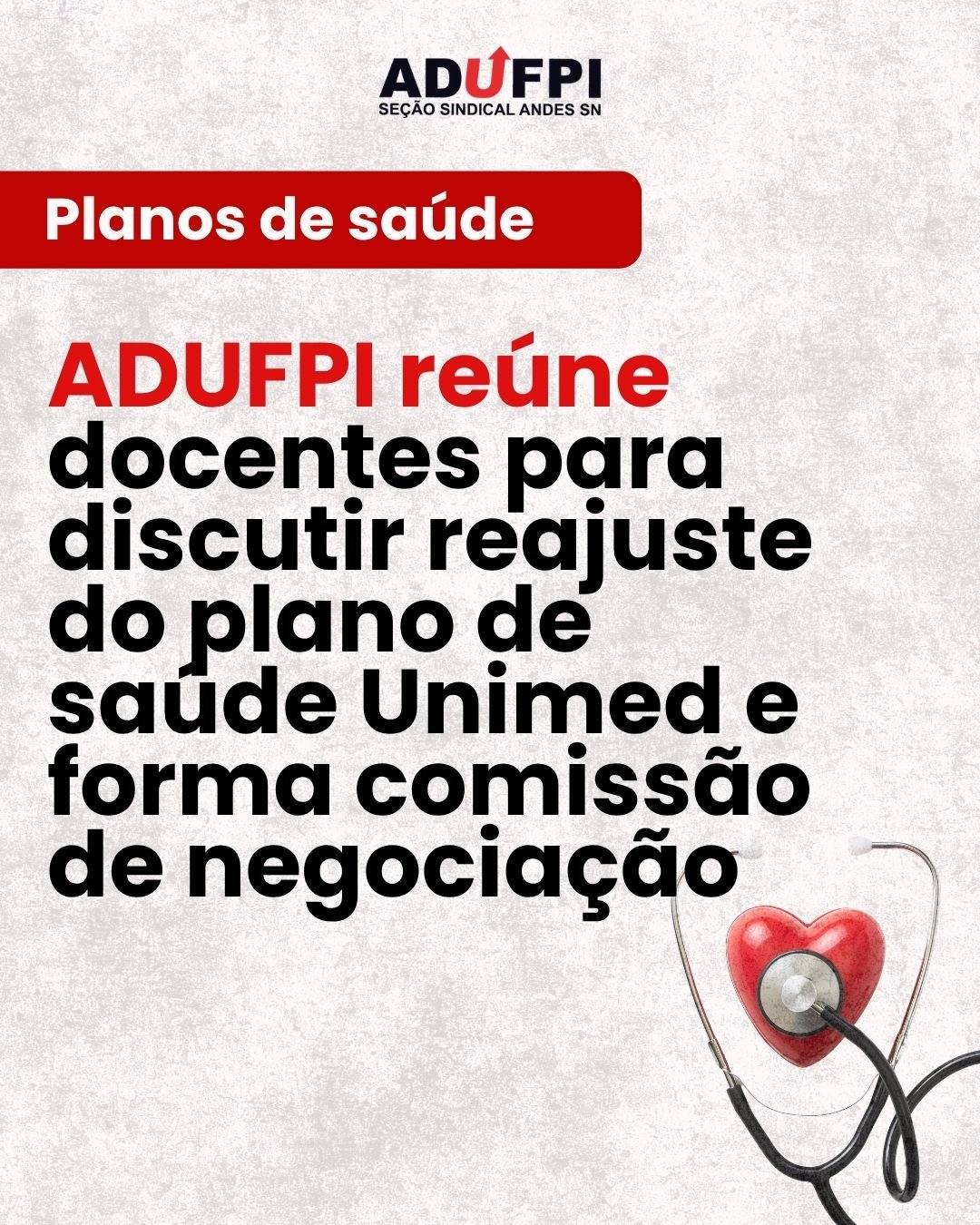 ADUFPI reúne docentes para discutir reajuste do plano de saúde Unimed e forma comissão de negociação