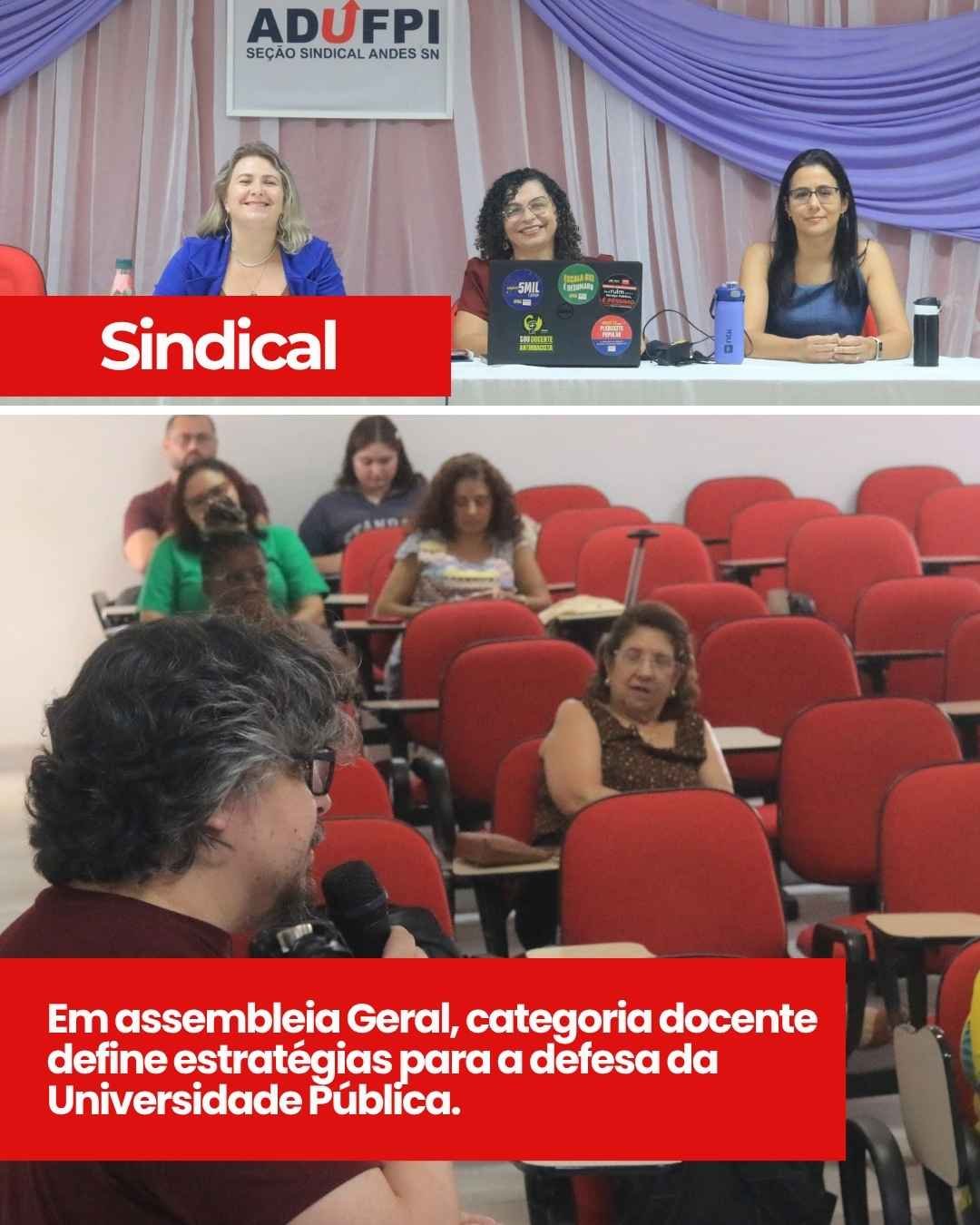 Em assembleia Geral, categoria docente define estratégias para a defesa da Universidade Pública.