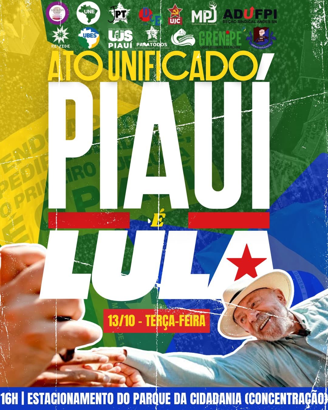 CONVOCAÇÃO: ATO PIAUÍ É LULA – DIA 13 DE OUTUBRO DE 2026