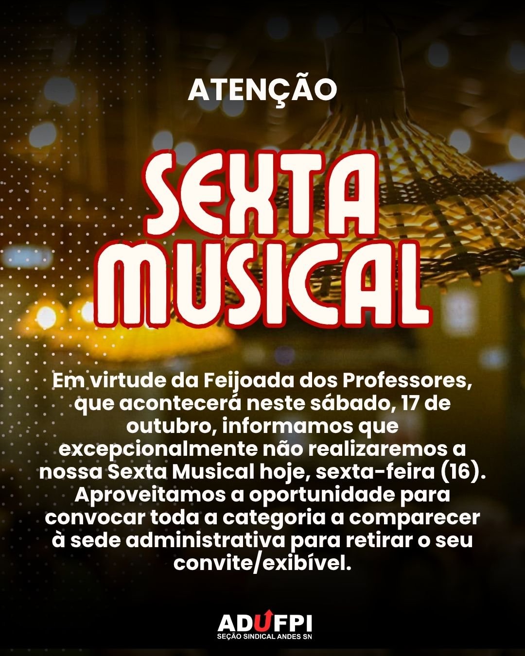 Informe sobre a Sexta Musical!