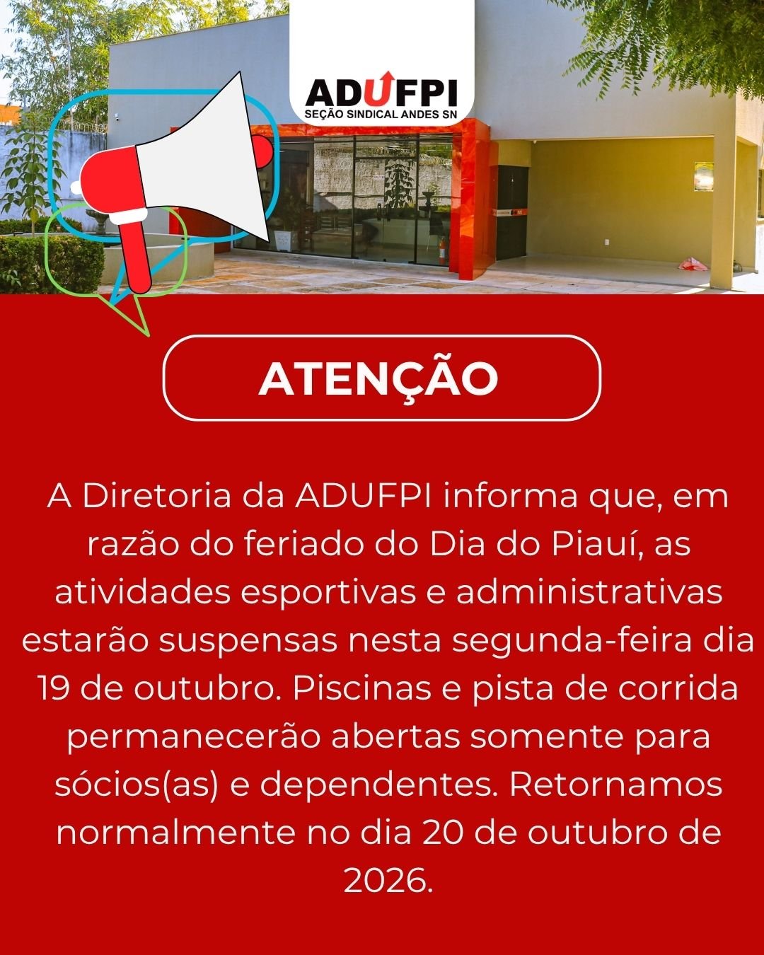 Funcionamento da ADUFPI nesta segunda-feira dia 19 de outubro de 2026